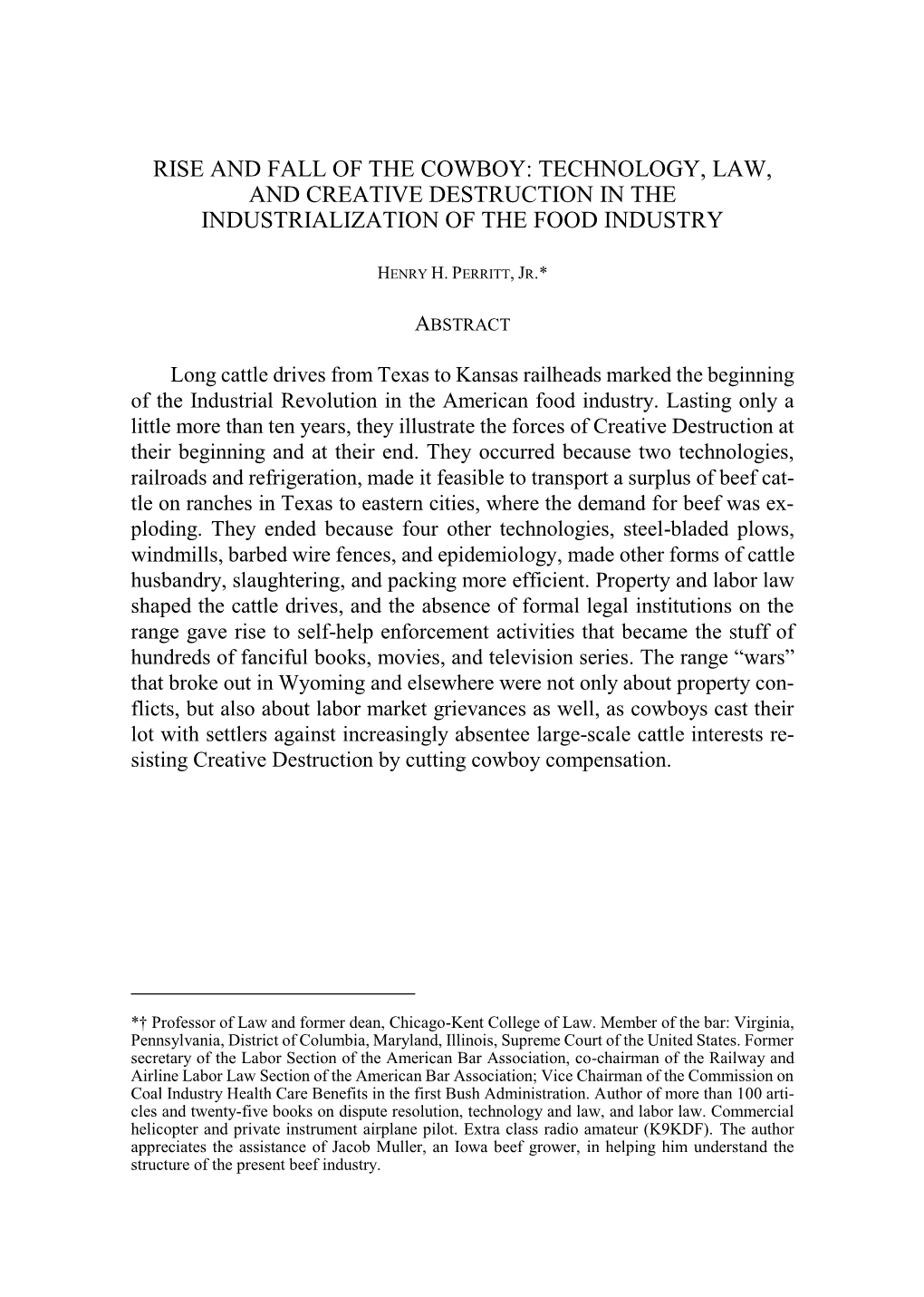 Rise and Fall of the Cowboy: Technology, Law, and Creative Destruction in the Industrialization of the Food Industry