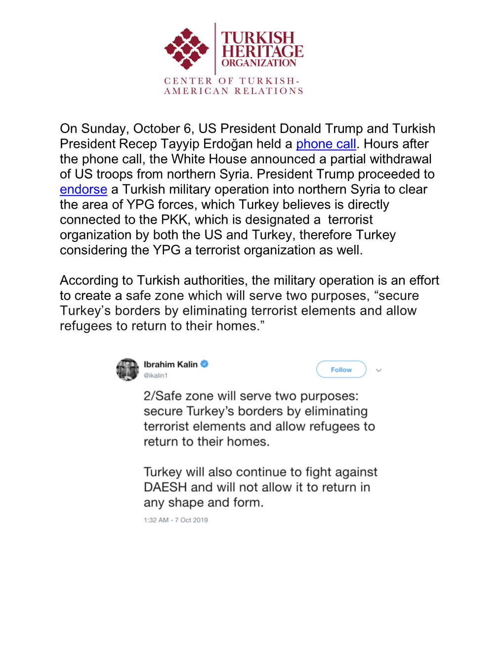 On Sunday, October 6, US President Donald Trump and Turkish President Recep Tayyip Erdoğan Held a Phone Call
