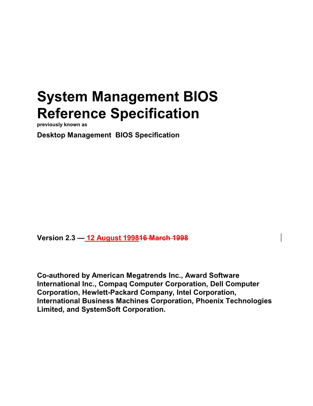 System Management BIOS Reference Specification Previously Known As Desktop Management BIOS Specification