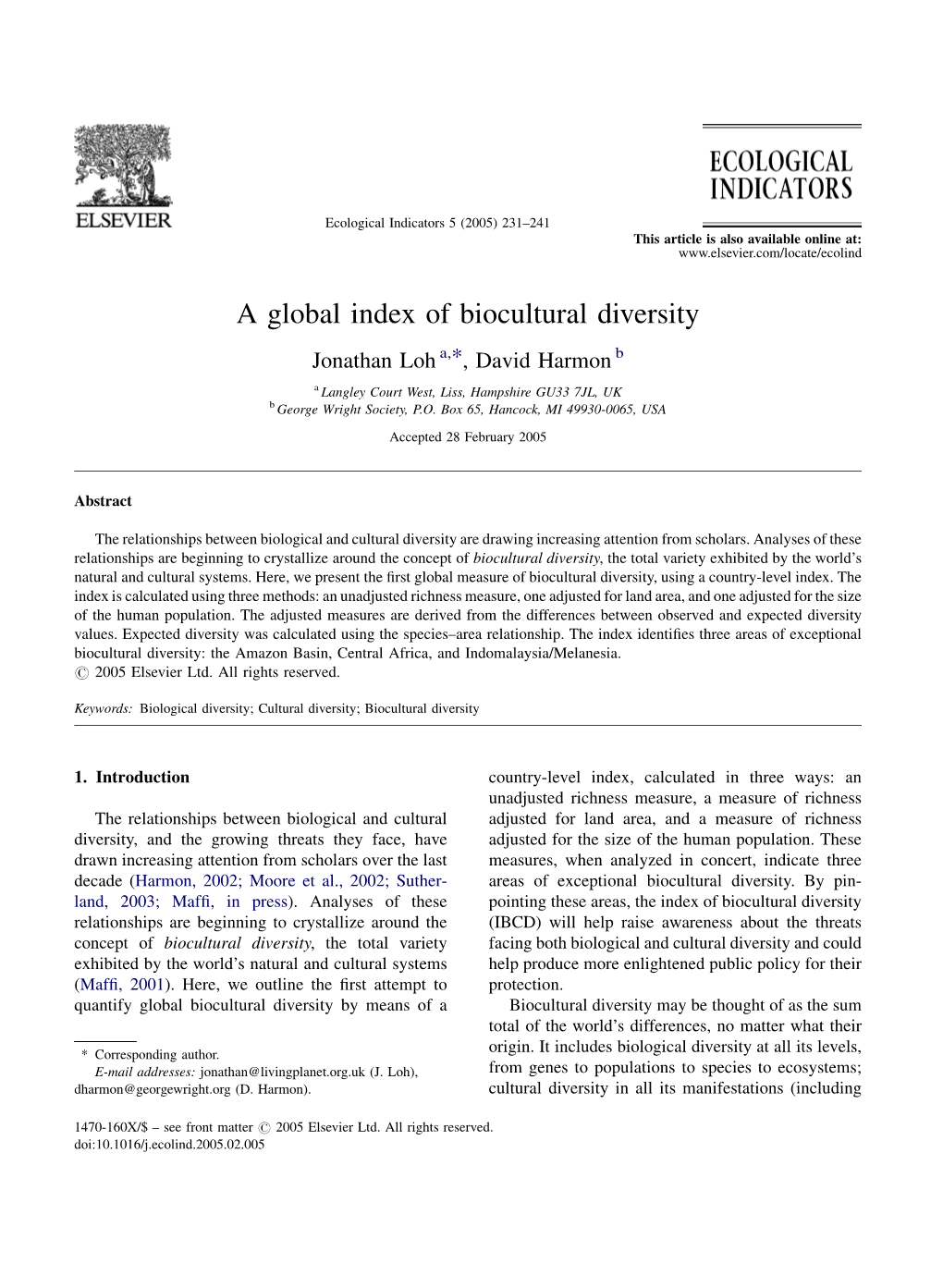 A Global Index of Biocultural Diversity Jonathan Loh A,*, David Harmon B a Langley Court West, Liss, Hampshire GU33 7JL, UK B George Wright Society, P.O