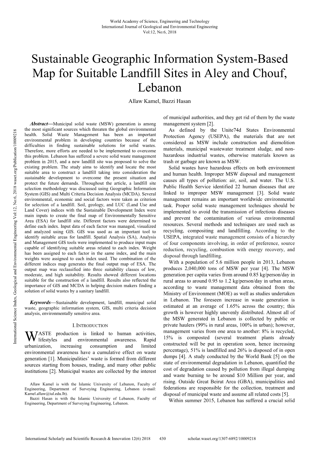 Sustainable Geographic Information System-Based Map for Suitable Landfill Sites in Aley and Chouf, Lebanon Allaw Kamel, Bazzi Hasan