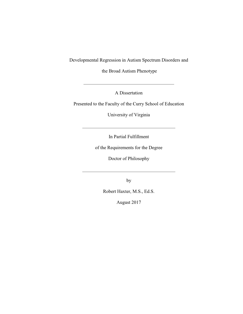 Developmental Regression in Autism Spectrum Disorders and the Broad Autism Phenotype