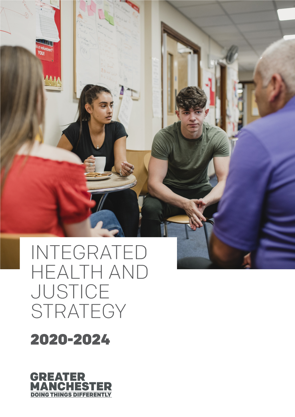 Integrated Health and Justice Strategy 2020-2024 2 3