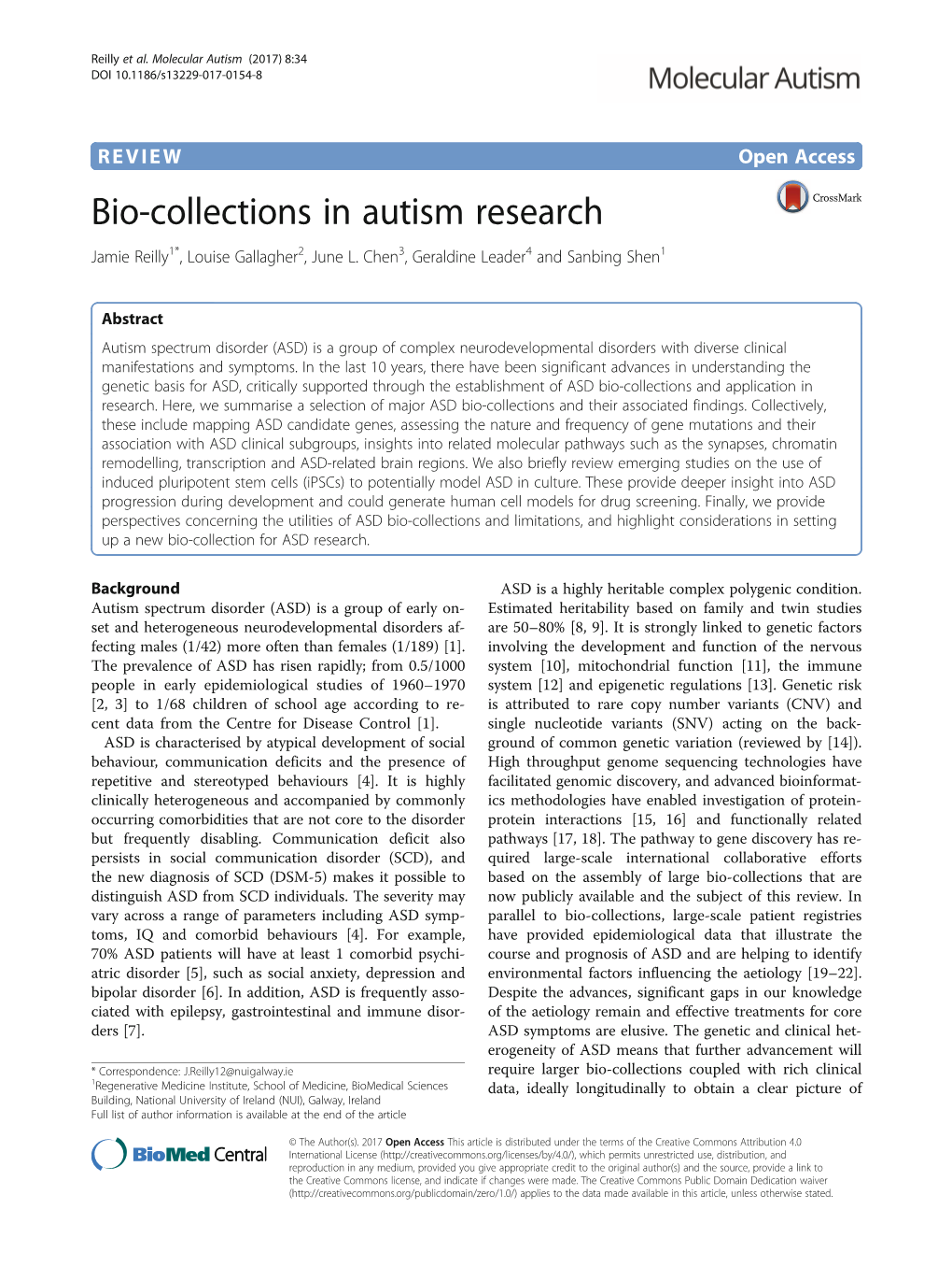 Bio-Collections in Autism Research Jamie Reilly1*, Louise Gallagher2, June L