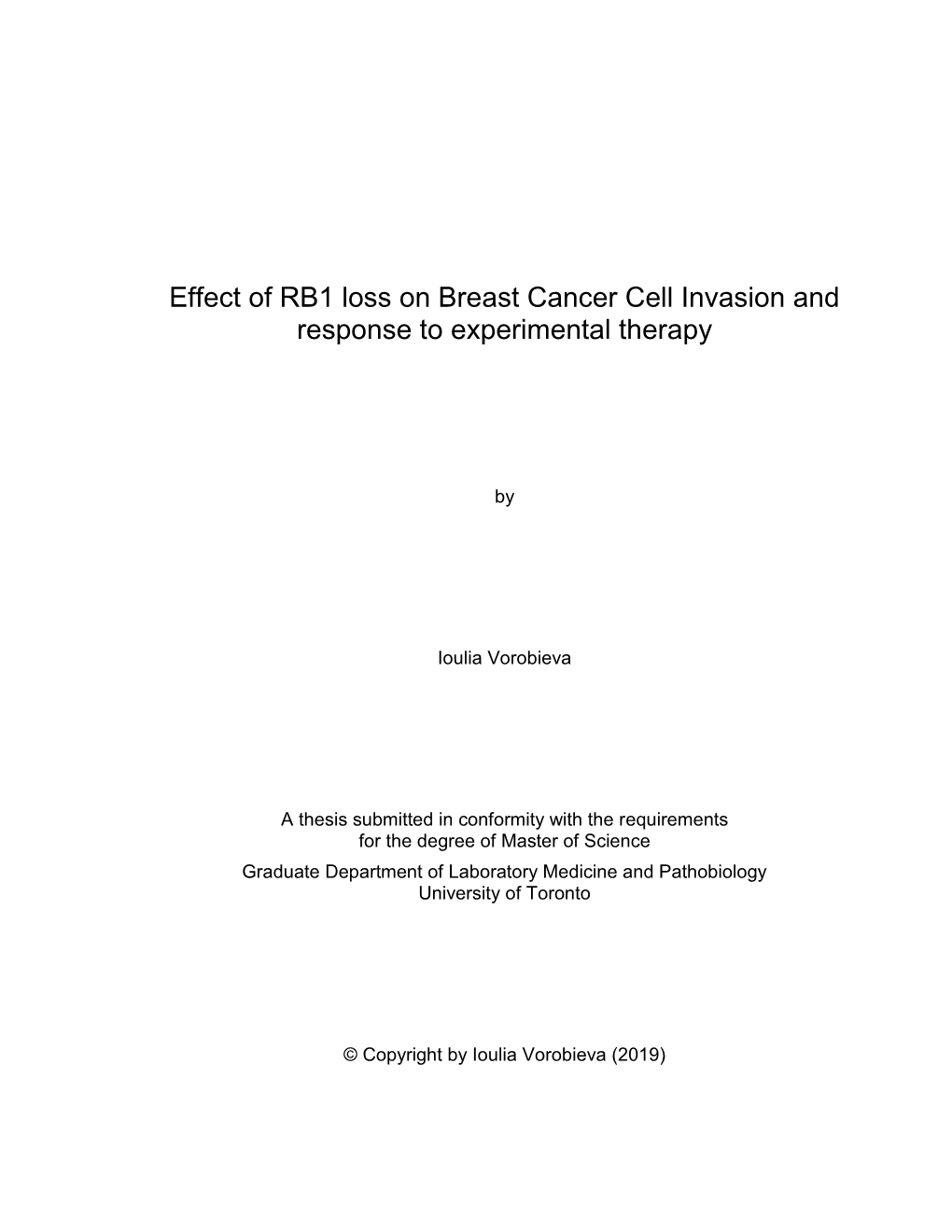 Effect of RB1 Loss on Breast Cancer Cell Invasion and Response to Experimental Therapy