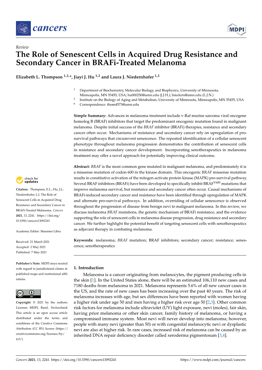 The Role of Senescent Cells in Acquired Drug Resistance and Secondary Cancer in Brafi-Treated Melanoma