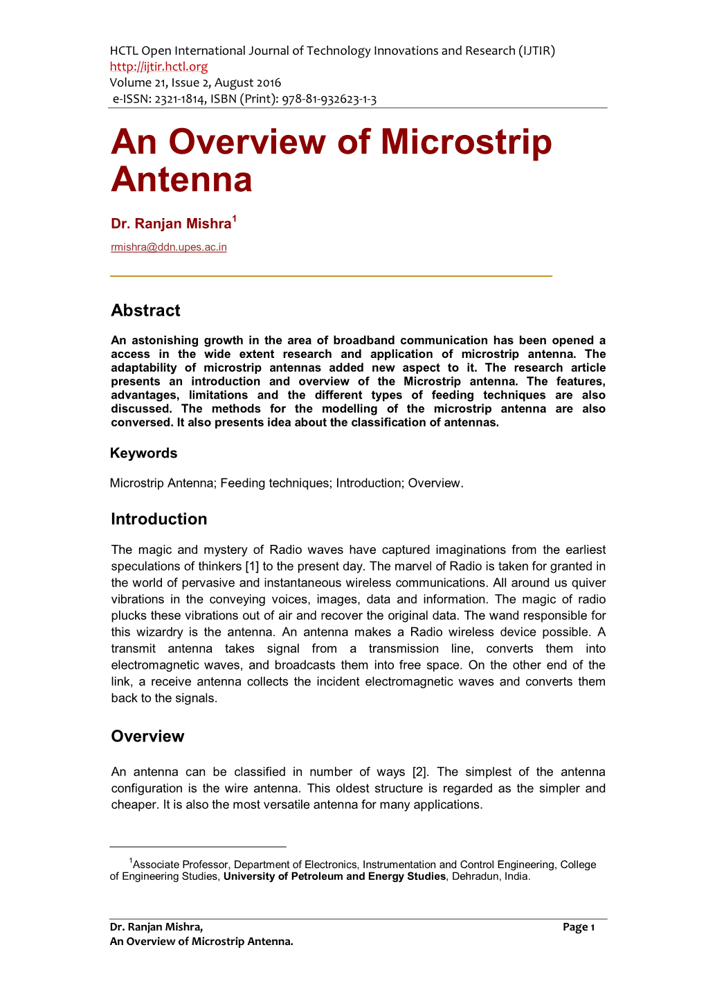 An Overview of Microstrip Antenna