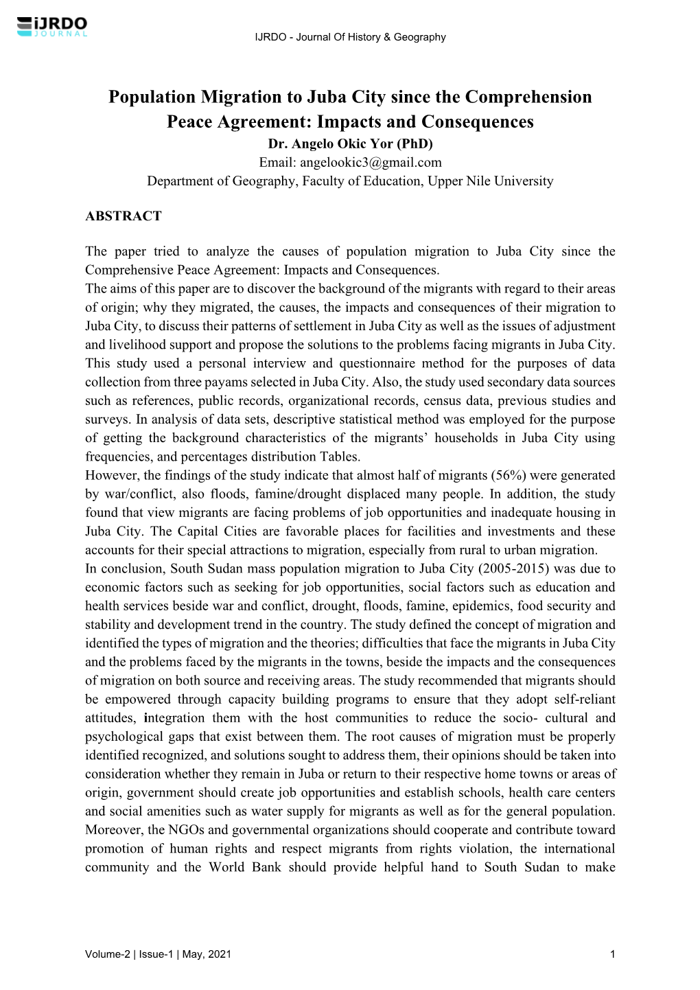 Population Migration to Juba City Since the Comprehension Peace Agreement: Impacts and Consequences Dr