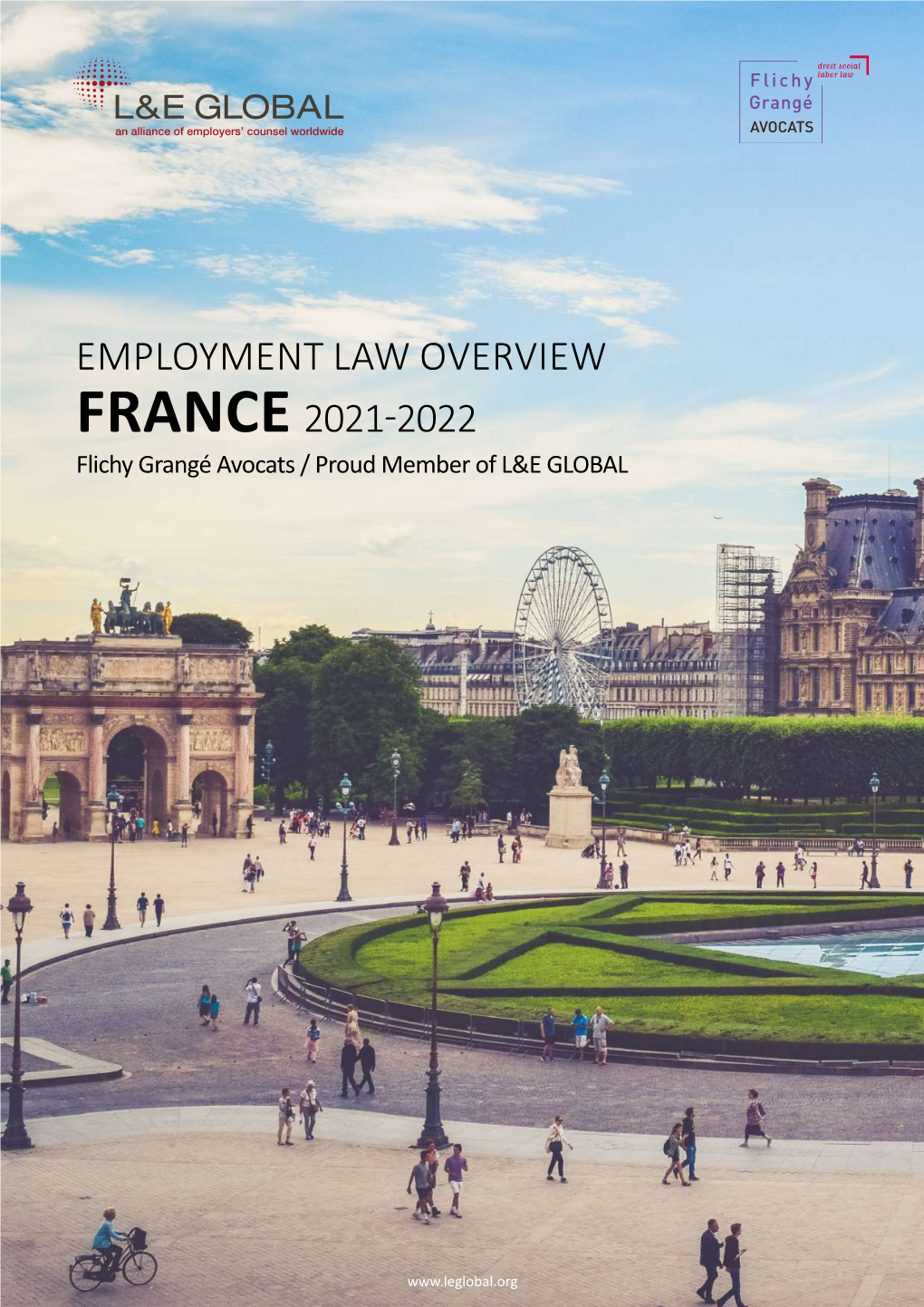 Employment Law Overview France 2021-2022 Flichy Grangé Avocats / Proud Member of L&E GLOBAL