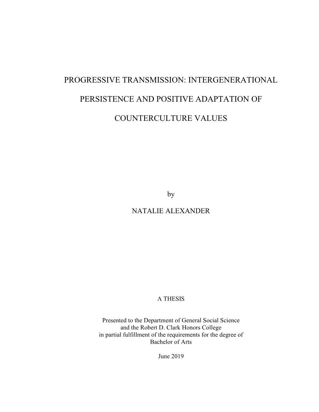 Progressive Transmission: Intergenerational Persistence and Positive Adaptation of Counterculture Values