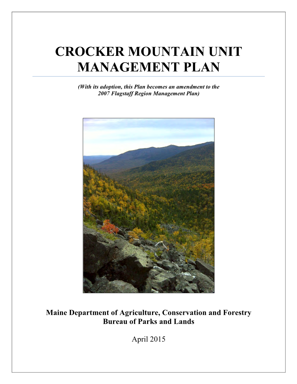 Crocker Mountain Unit Management Plan