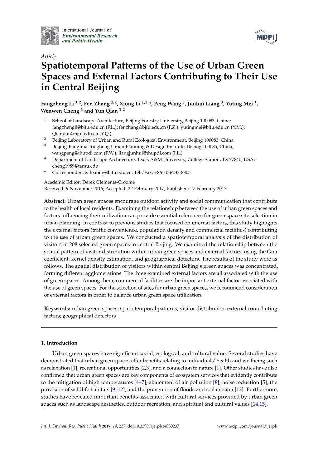 Spatiotemporal Patterns of the Use of Urban Green Spaces and External Factors Contributing to Their Use in Central Beijing