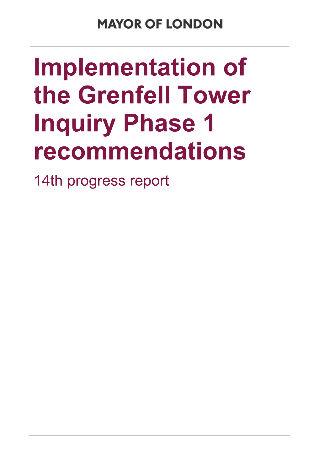 Implementation of the Grenfell Tower Inquiry Phase 1 Recommendations 14Th Progress Report