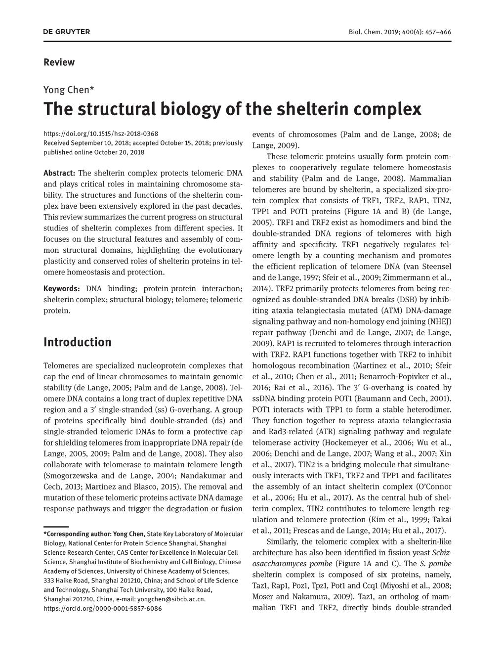 The Structural Biology of the Shelterin Complex