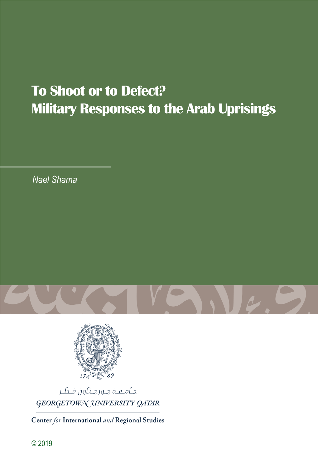 Military Responses to the Arab Uprisings