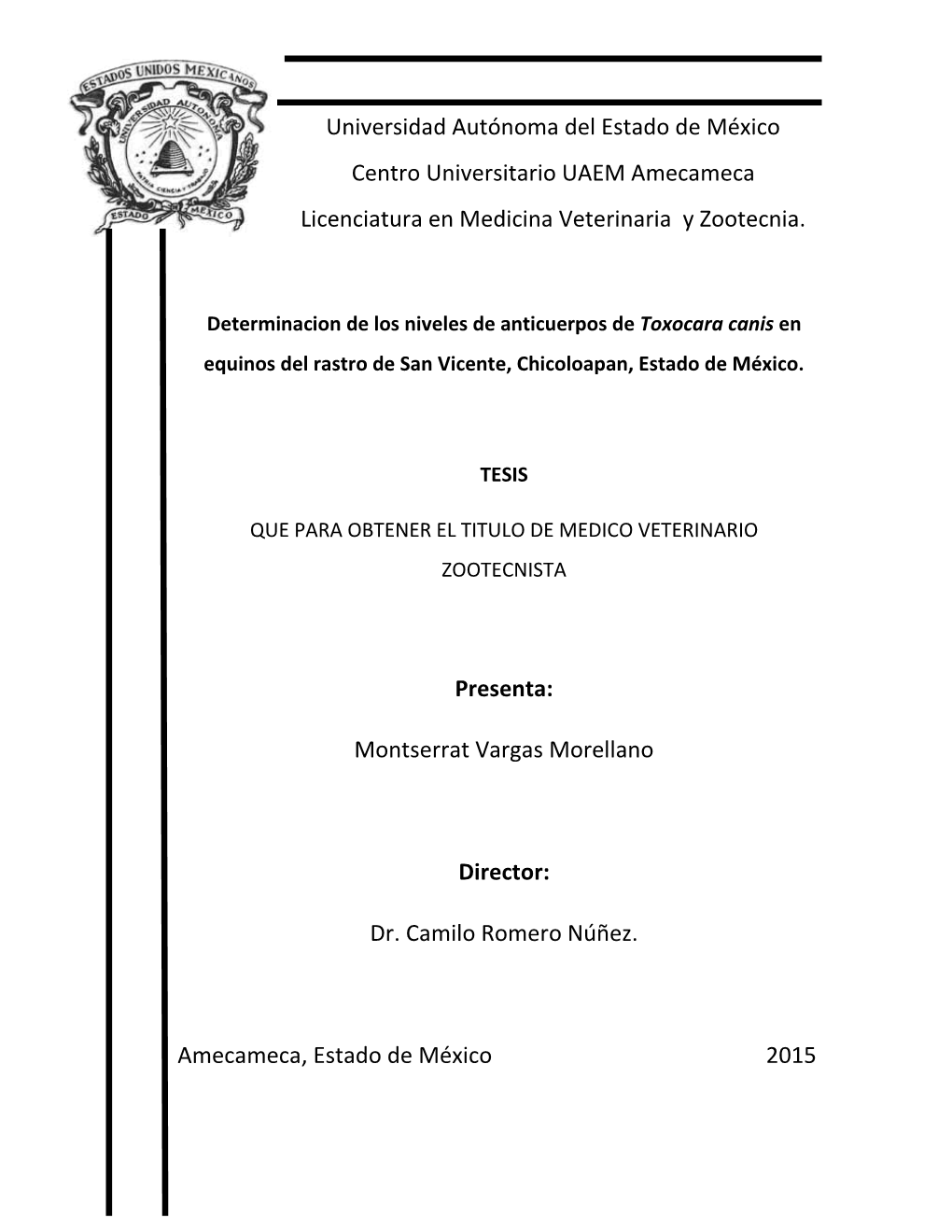 Universidad Autónoma Del Estado De México Centro Universitario UAEM Amecameca Licenciatura En Medicina Veterinaria Y Zootecnia