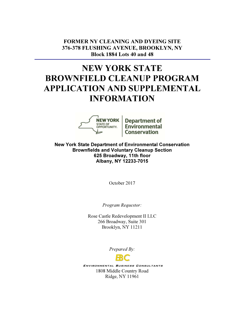 New York State Brownfield Cleanup Program Application and Supplemental Information