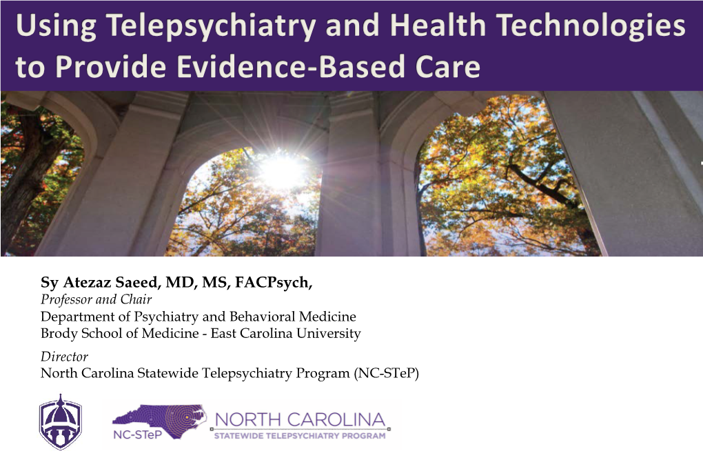 Using Telehealth and Telepsychiatry to Provide Evidence-Based Care