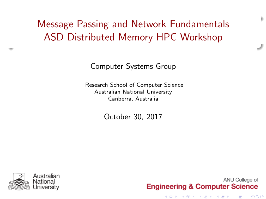 Message Passing and Network Fundamentals ASD Distributed Memory HPC Workshop