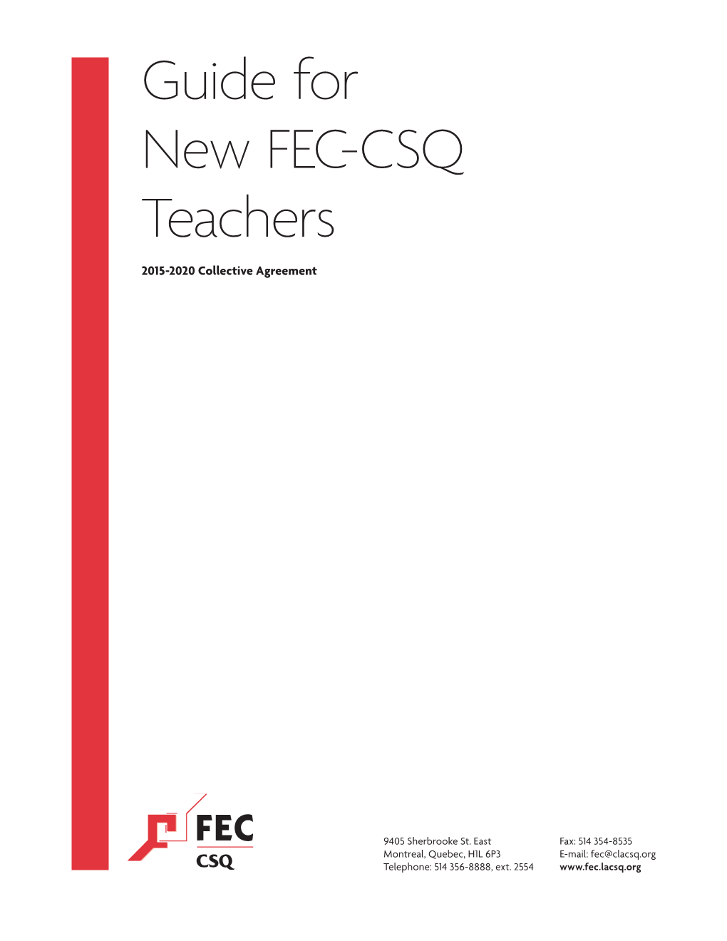 Guide for New FEC-CSQ Teachers