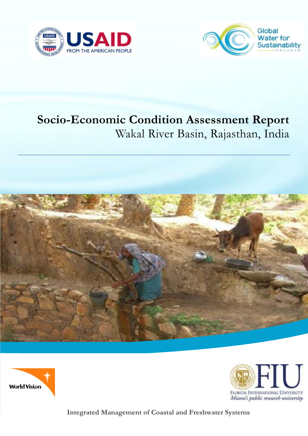 Socio-Economic Condition Assessment Report Wakal River Basin, Rajasthan, India