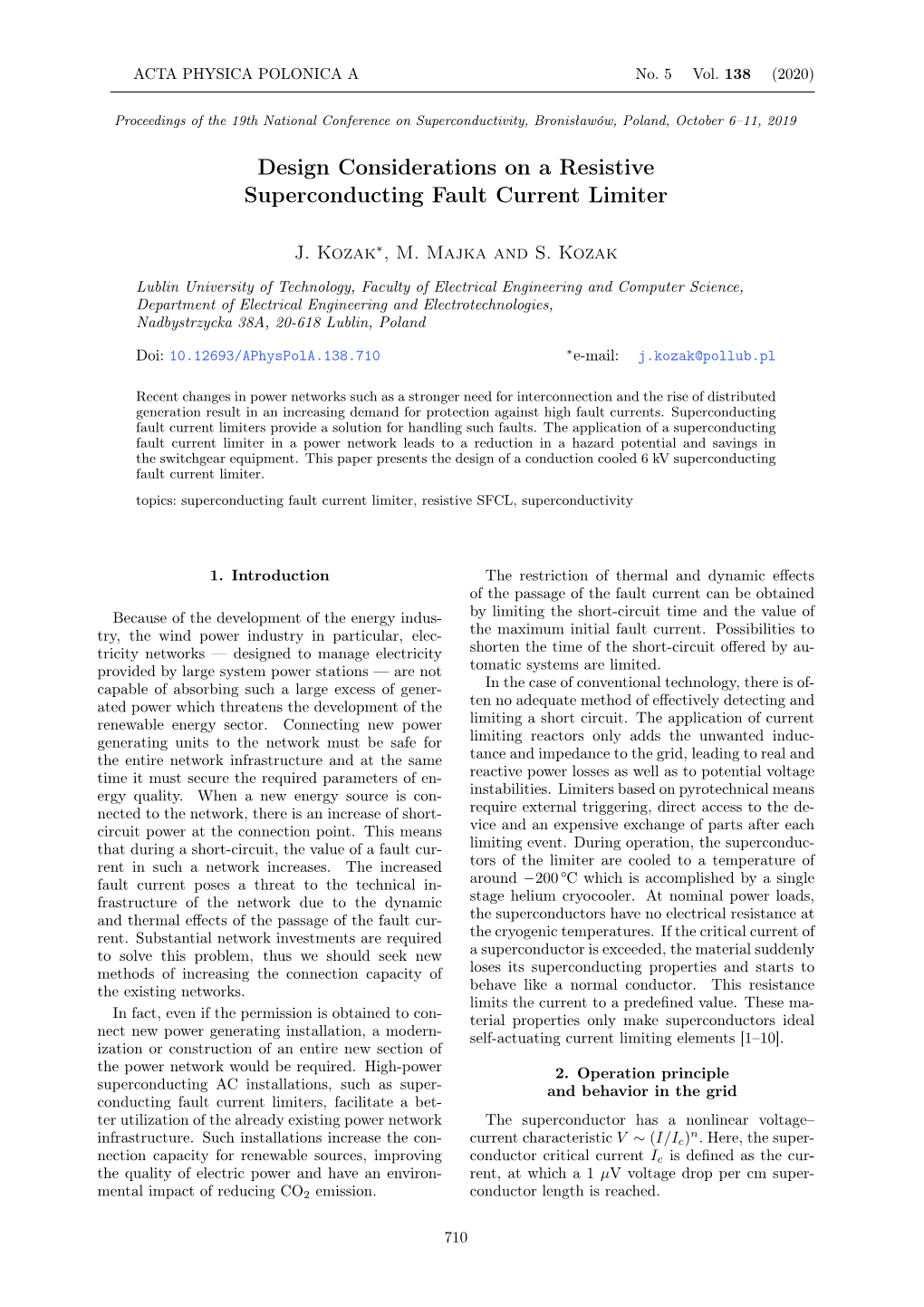 Design Considerations on a Resistive Superconducting Fault Current Limiter