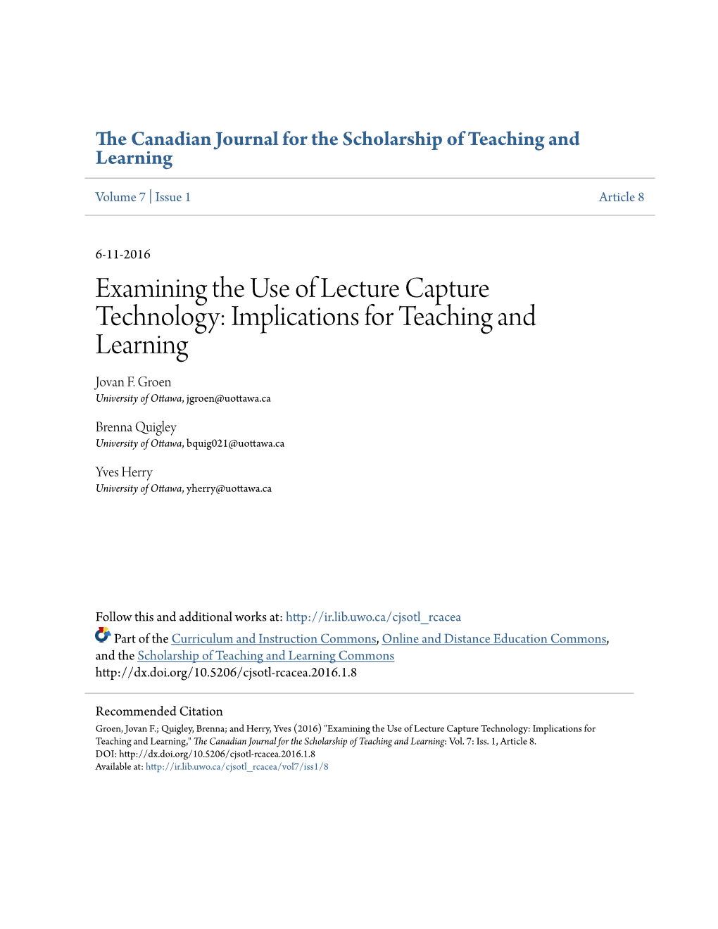 Examining the Use of Lecture Capture Technology: Implications for Teaching and Learning Jovan F