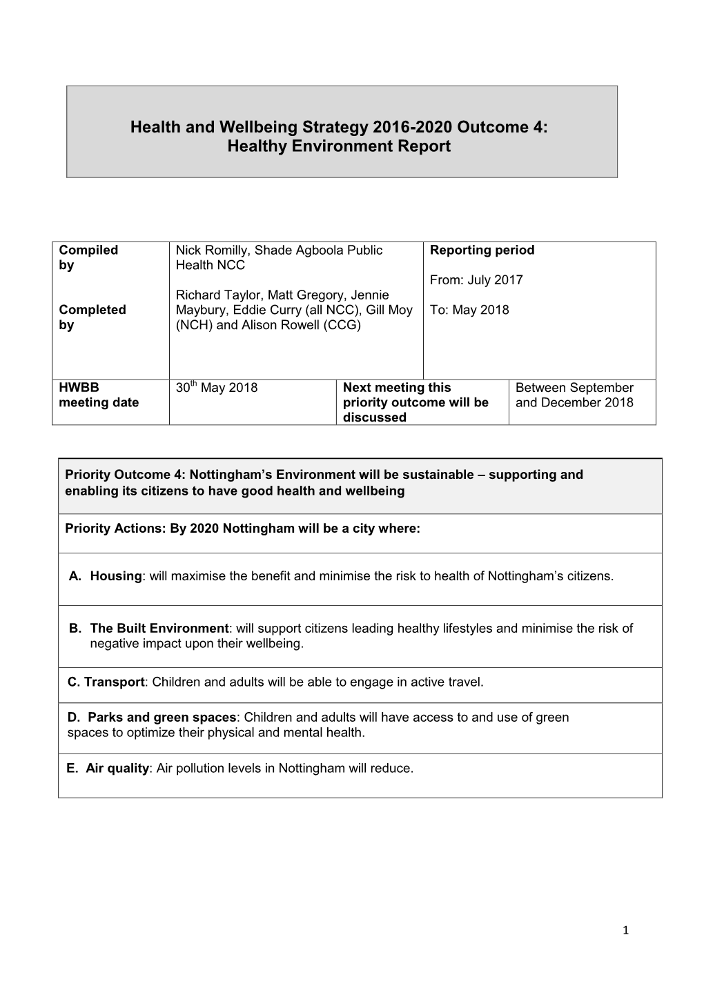 Health and Wellbeing Strategy 2016-2020 Outcome 4: Healthy Environment Report