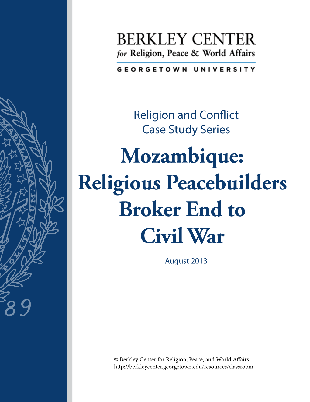 Mozambique: Religious Peacebuilders Broker End to Civil War August 2013