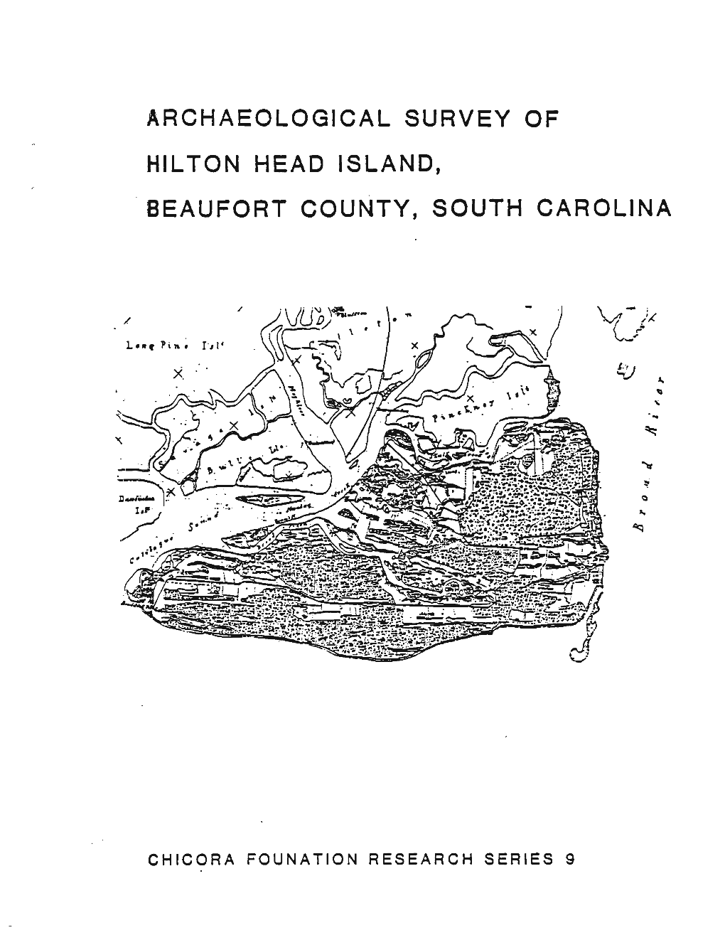 Archaeological Survey of Hilton Head Island, Beaufort County, South Carolina