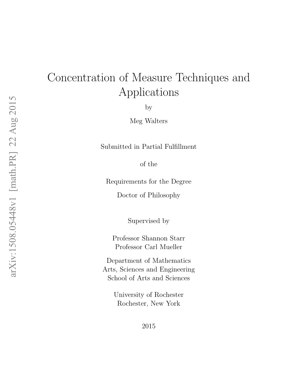 Concentration of Measure Techniques and Applications by Meg Walters