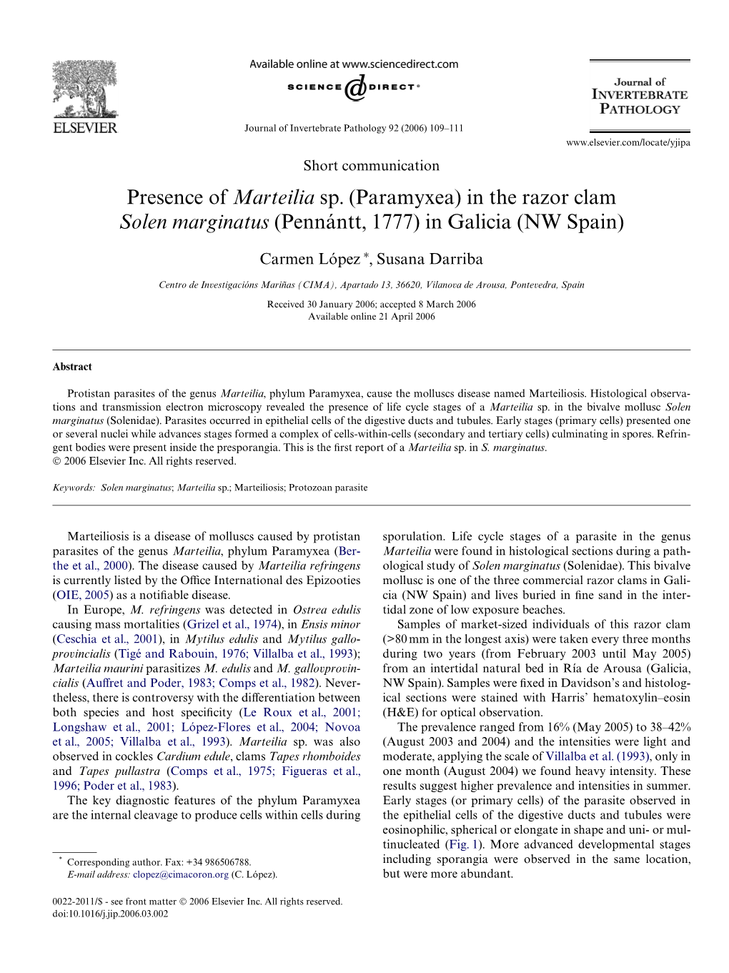 Presence of Marteilia Sp. (Paramyxea) in the Razor Clam Solen Marginatus (Pennántt, 1777) in Galicia (NW Spain)