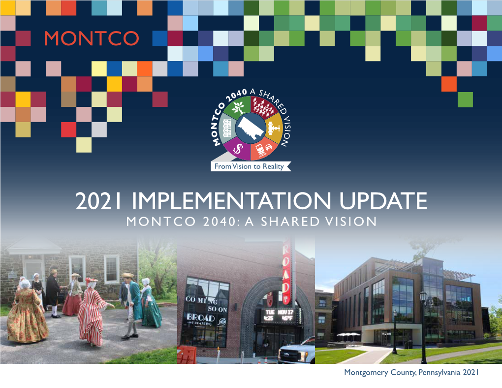 2021 Implementation Update Montco 2040: a Shared Vision