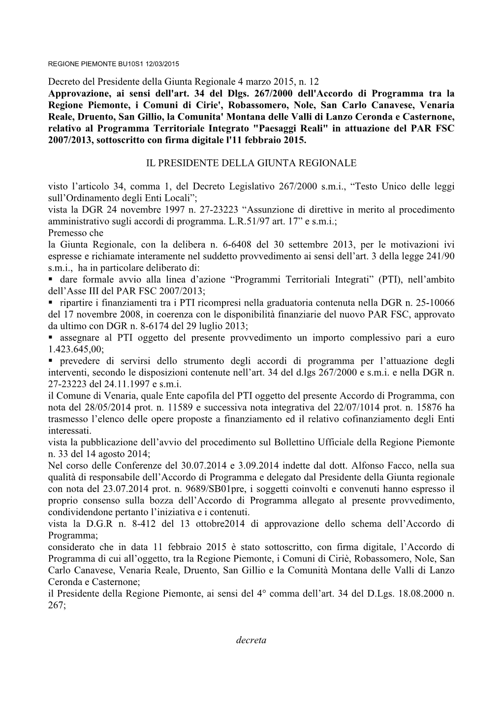 Decreto Del Presidente Della Giunta Regionale 4 Marzo 2015, N