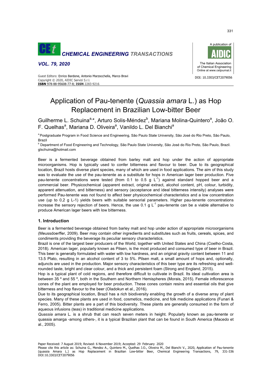 Application of Pau-Tenente (Quassia Amara L.) As Hop Replacement in Brazilian Low-Bitter Beer A, B a Guilherme L