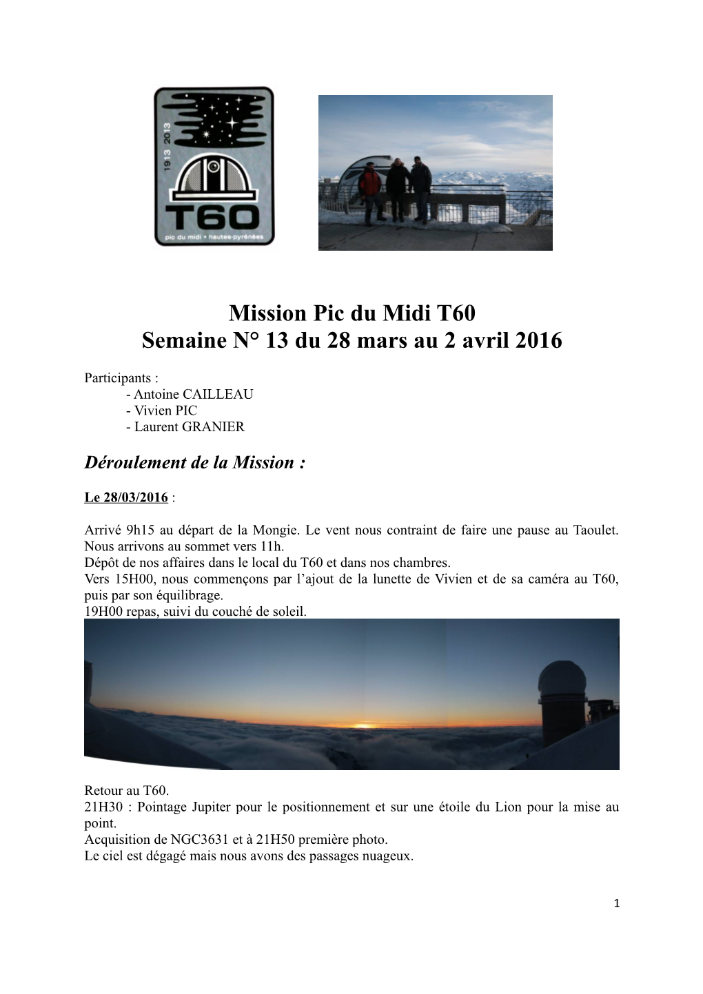 Mission Pic Du Midi T60 Semaine N° 13 Du 28 Mars Au 2 Avril 2016