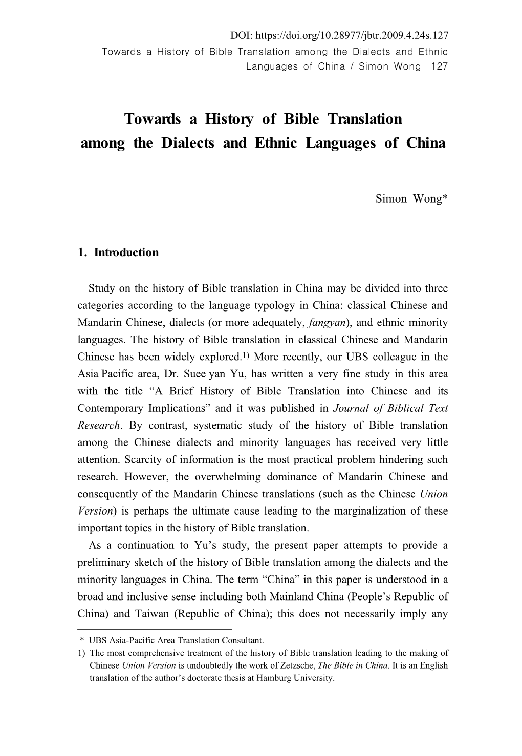 Towards a History of Bible Translation Among the Dialects and Ethnic Languages of China / Simon Wong 127