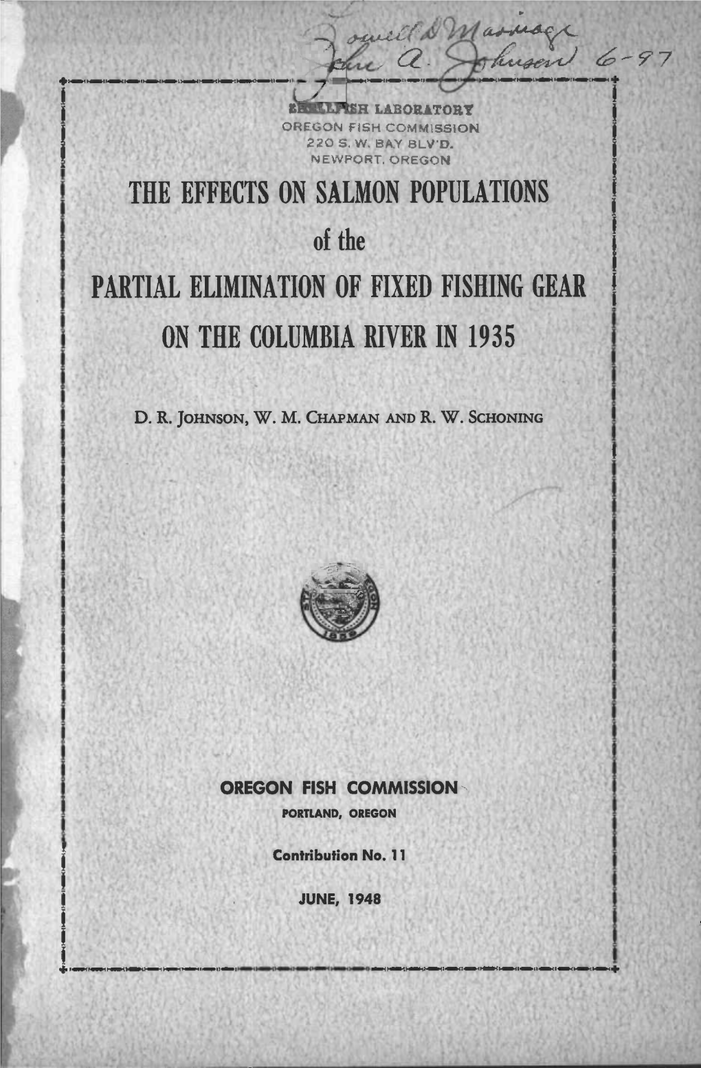 THE EFFECTS on SALMON POPULATIONS of the PARTIAL ELIMINATION of FIXED FISHING GEAR on the COLUMBIA RIVER in 1935