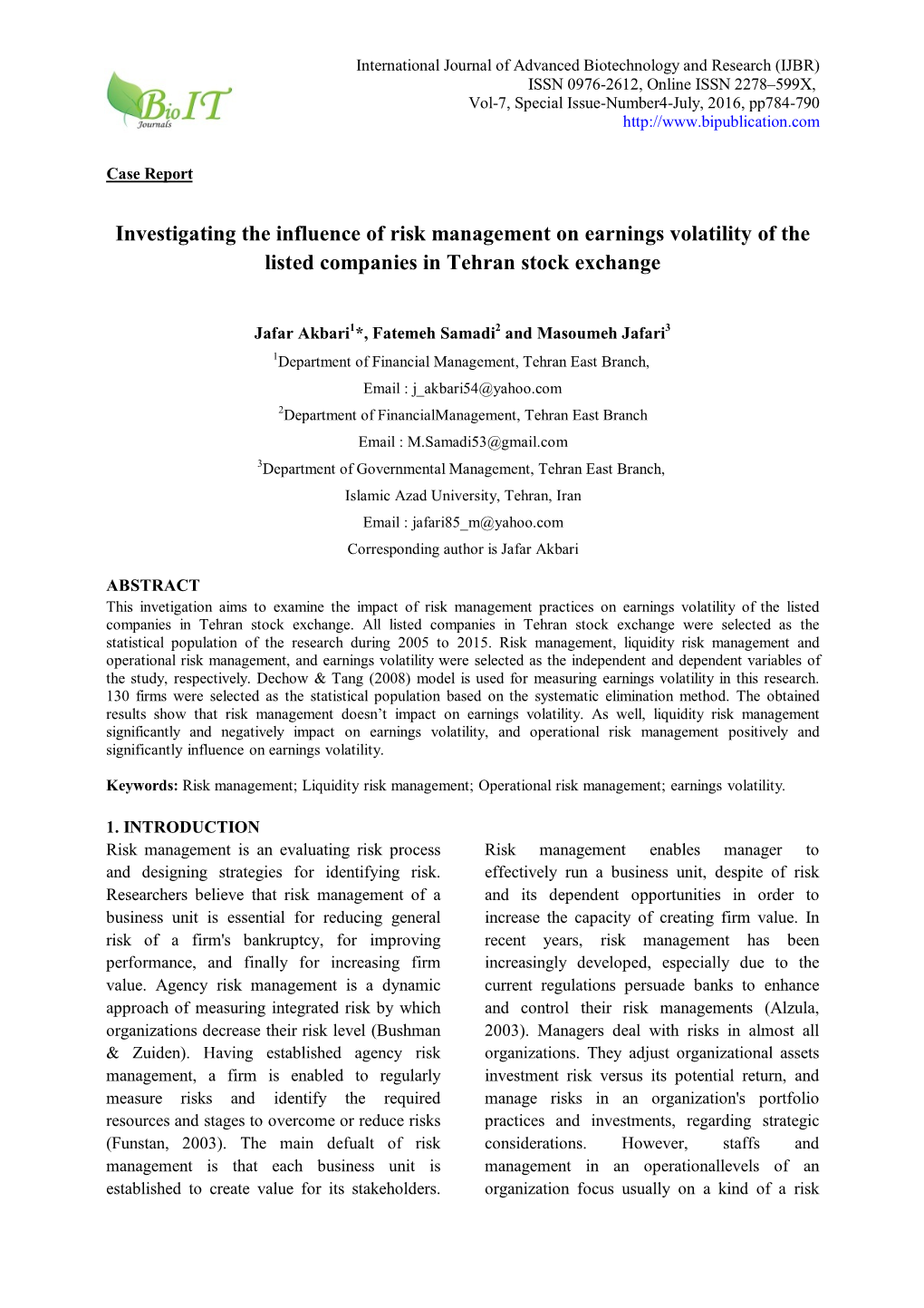 Investigating the Influence of Risk Management on Earnings Volatility of the Listed Companies in Tehran Stock Exchange