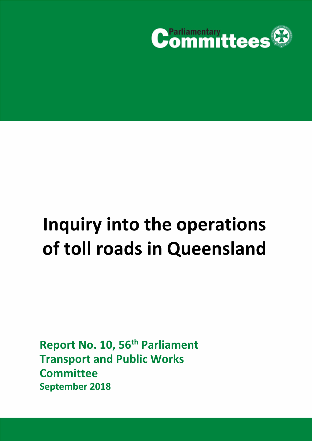 Inquiry Into the Operations of Toll Roads in Queensland