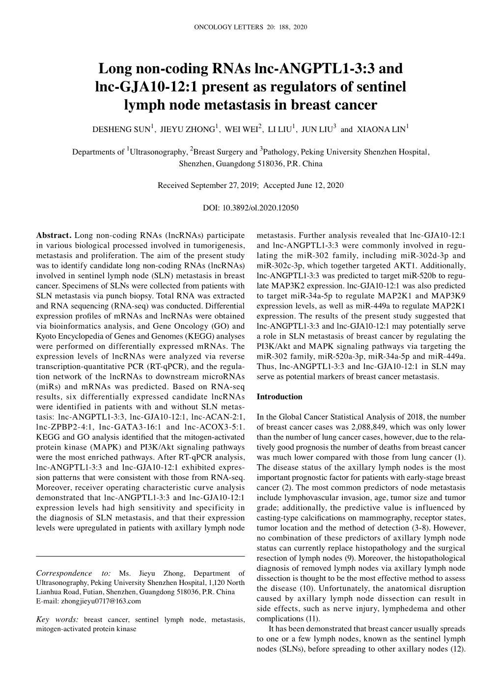 Long Non‑Coding Rnas Lnc‑ANGPTL1‑3:3 and Lnc‑GJA10‑12:1 Present As Regulators of Sentinel Lymph Node Metastasis in Breast Cancer