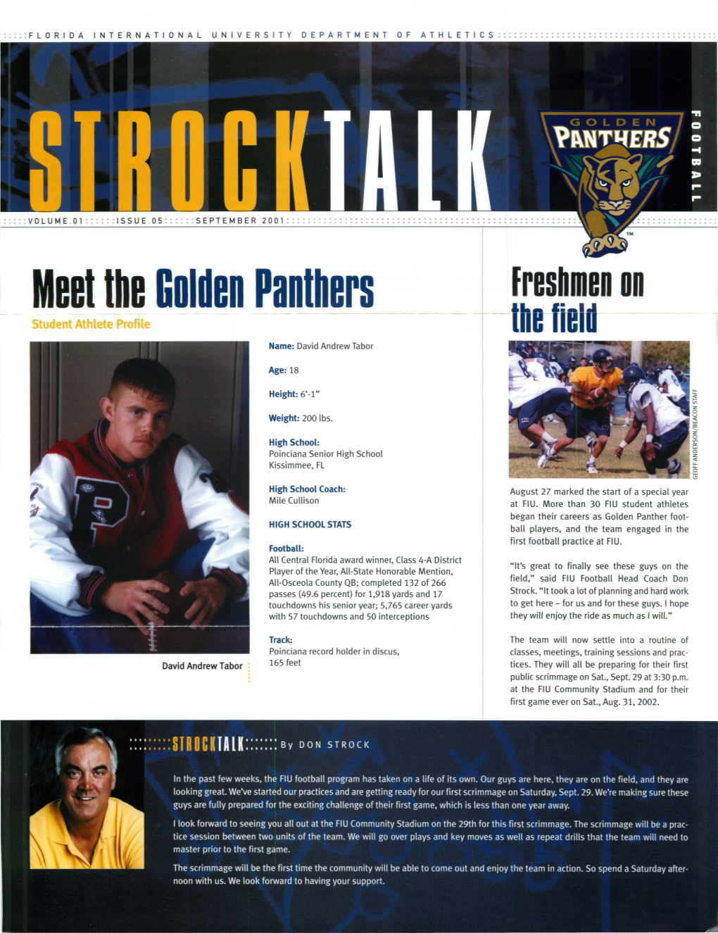 Meet the Golden Panthers Freshmen on Student Athlete Profile - the Fiel-D Name: David Andrew Tabor