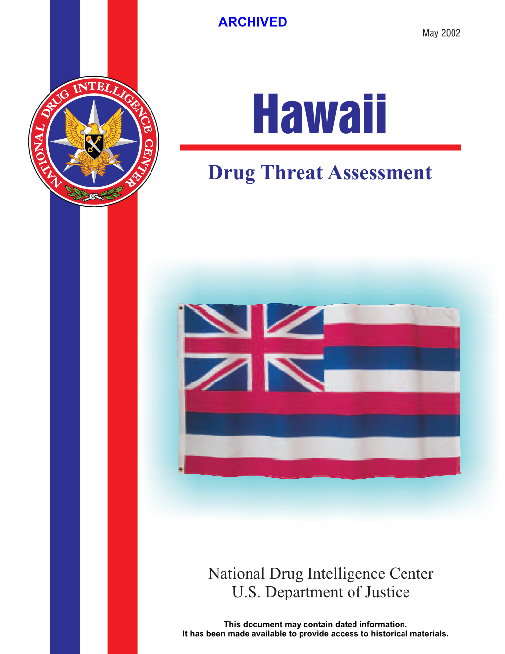 Hawaii Drug Threat Assessment