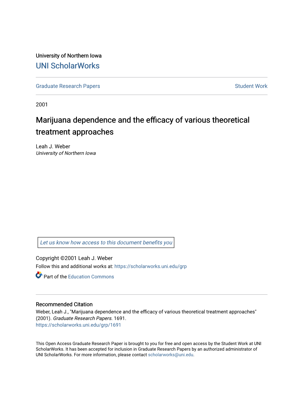 Marijuana Dependence and the Efficacy of Various Theoretical Treatment Approaches" (2001)