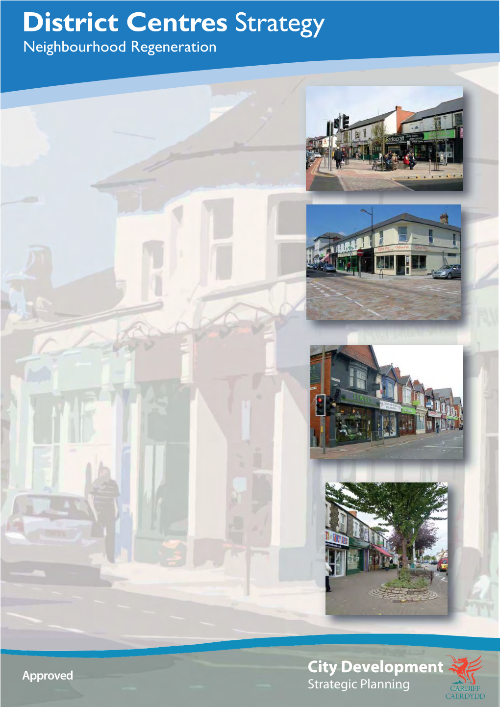 District Centres Strategy Neighbourhood Regeneration