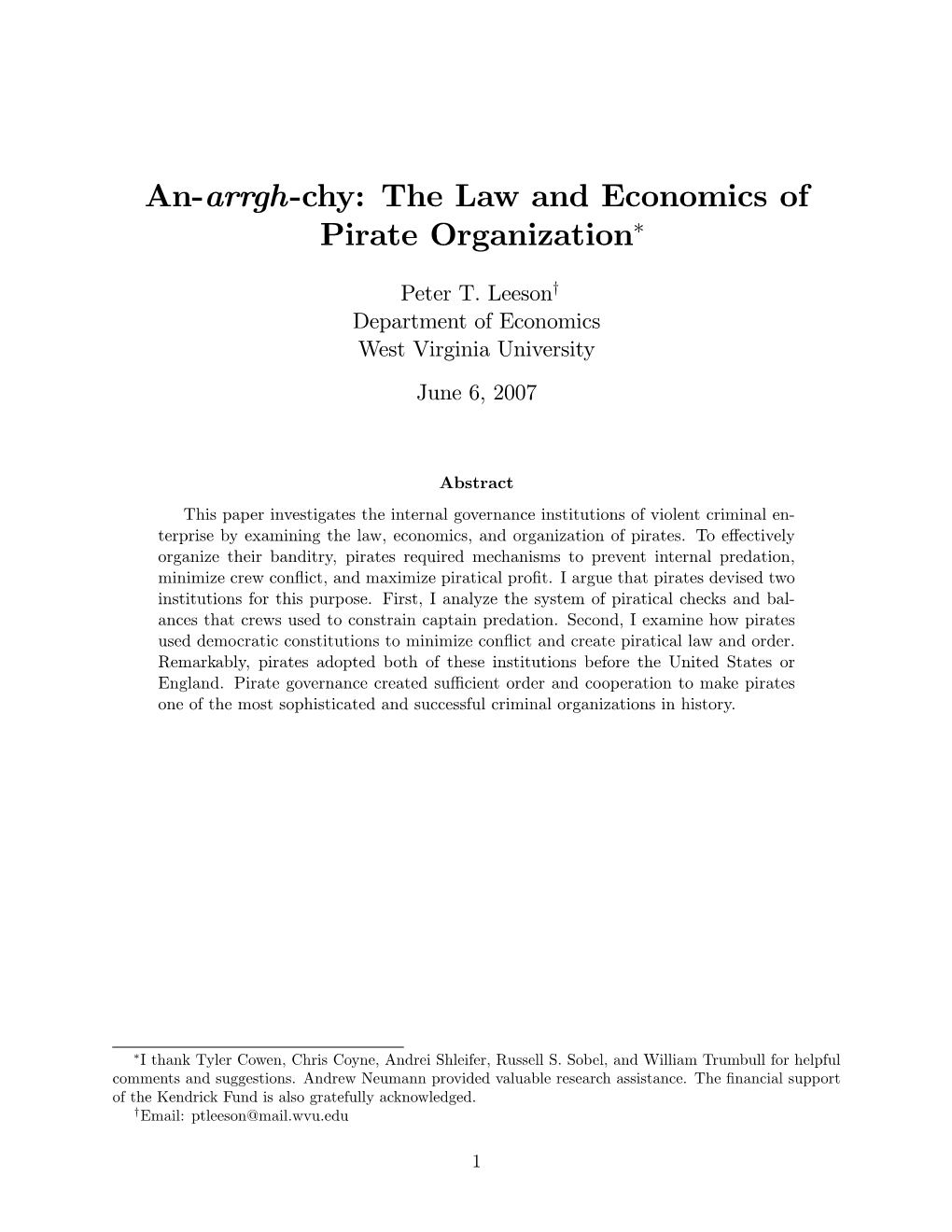 An Arrgh Chy: the Law and Economics of Pirate Organization*