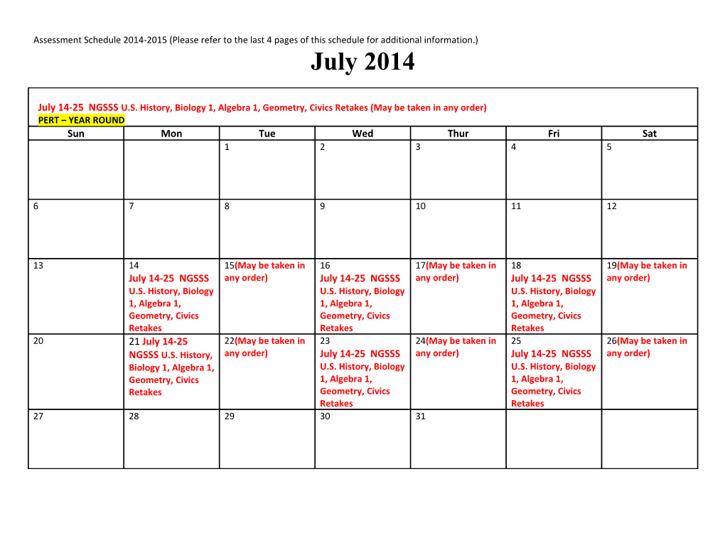 Assessment Schedule 2014-2015 (Please Refer to the Last 4 Pages of This Schedule for Additional