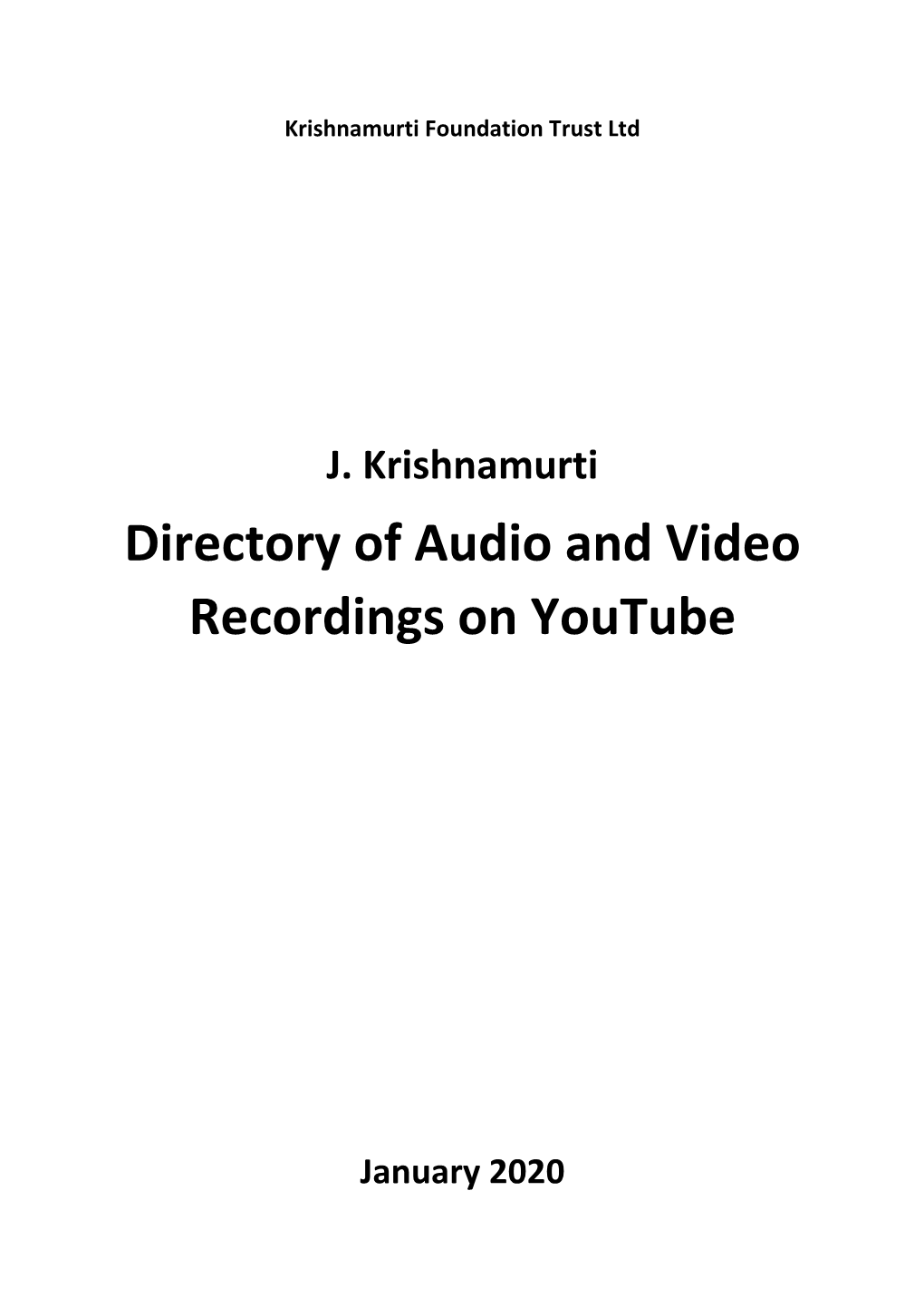 Directory of Audio and Video Recordings on Youtube