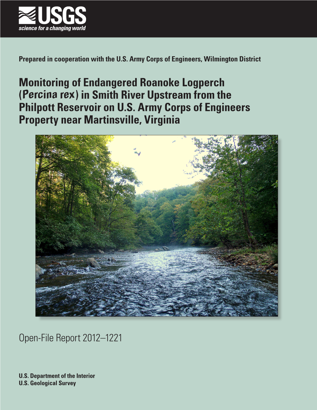 Monitoring of Endangered Roanoke Logperch (Percina Rex) in Smith River Upstream from the Philpott Reservoir on U.S