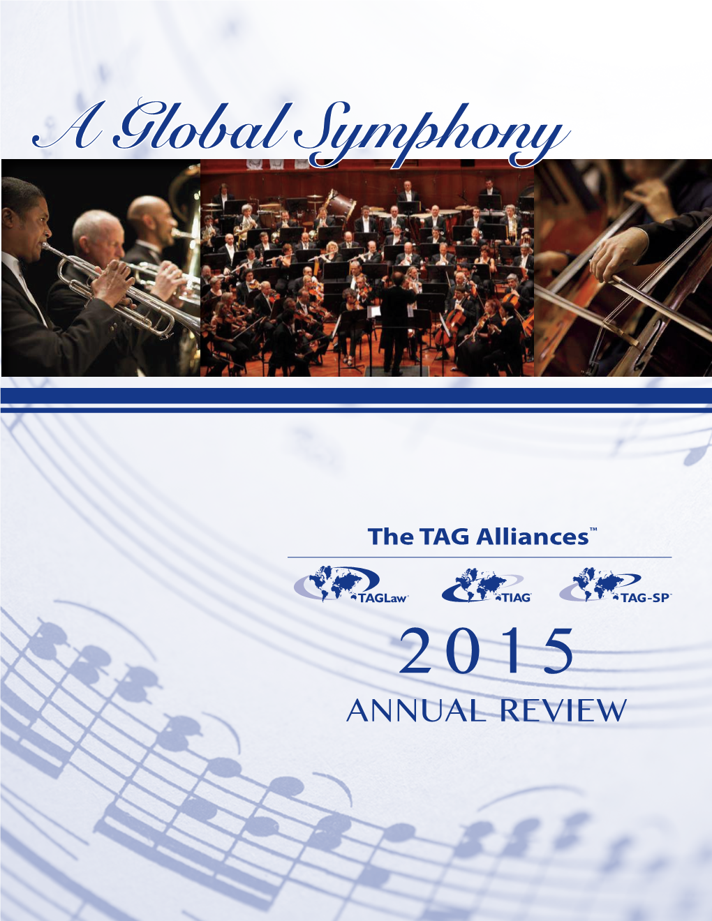 A Global Symphony